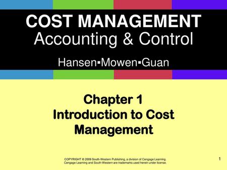 Chapter 1 Introduction to Cost Management