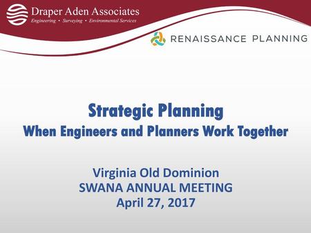 Strategic Planning When Engineers and Planners Work Together