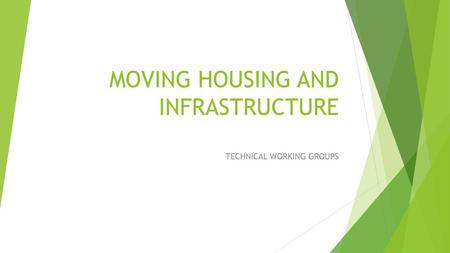 MOVING HOUSING AND INFRASTRUCTURE