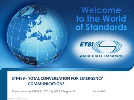 STF489 - Total Conversation for Emergency Communications