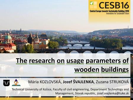 The research on usage parameters of wooden buildings