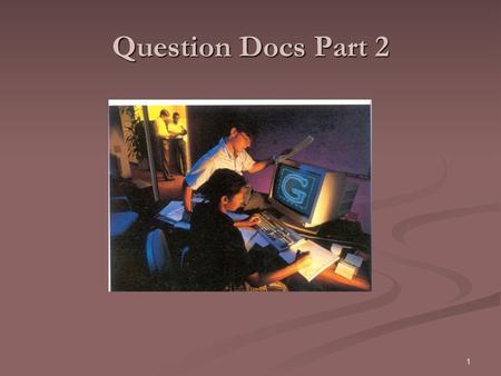 Question Docs Part 2.