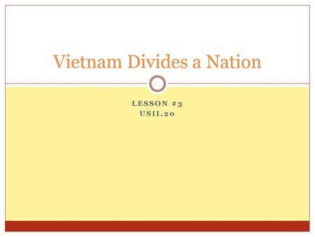 Vietnam Divides a Nation