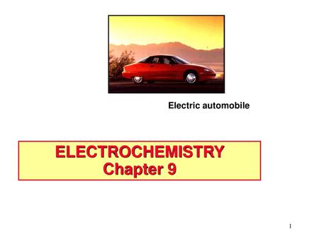 ELECTROCHEMISTRY Chapter 9