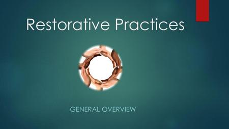 Restorative Practices