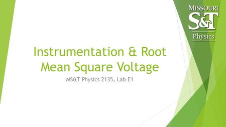 Instrumentation & Root Mean Square Voltage