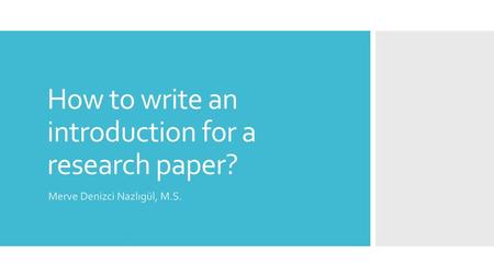 How to write an introduction for a research paper?