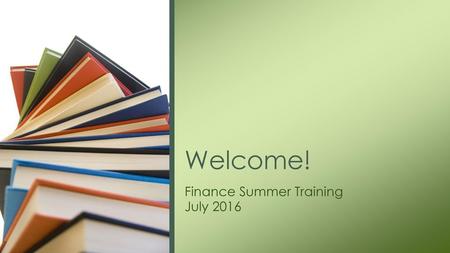 Finance Summer Training July 2016