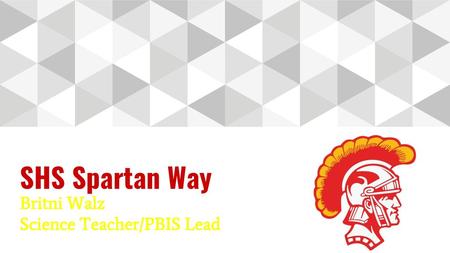 Britni Walz Science Teacher/PBIS Lead