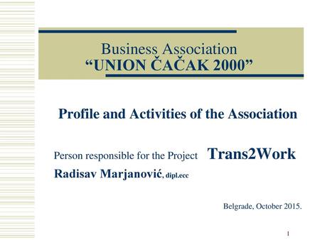 Business Association “UNION ČAČAK 2000”