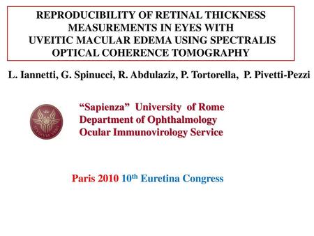 Reproducibility of retinal thickness measurements in eyes with