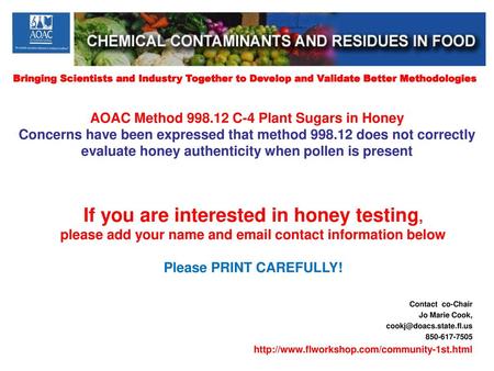 If you are interested in honey testing, Please PRINT CAREFULLY!