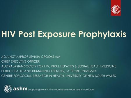 HIV Post Exposure Prophylaxis