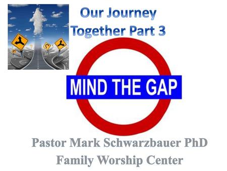 Pastor Mark Schwarzbauer PhD Family Worship Center