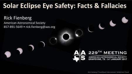 Solar Eclipse Eye Safety: Facts & Fallacies