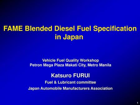 FAME Blended Diesel Fuel Specification in Japan