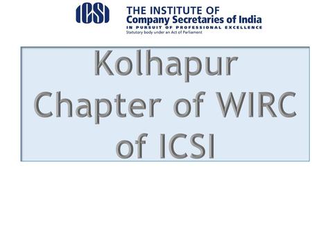 Kolhapur Chapter of WIRC of ICSI