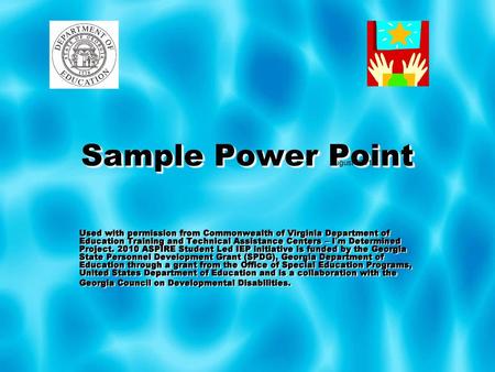 Sample Power Point August 2011