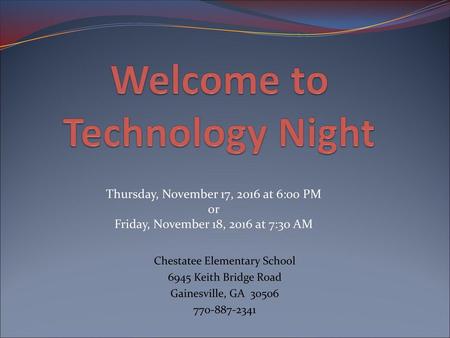 Welcome to Technology Night