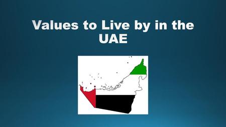 Values to Live by in the UAE