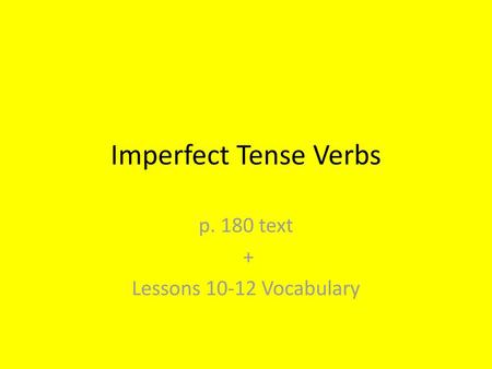 p. 180 text + Lessons Vocabulary