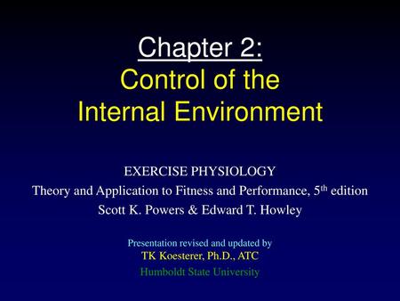 Chapter 2: Control of the Internal Environment