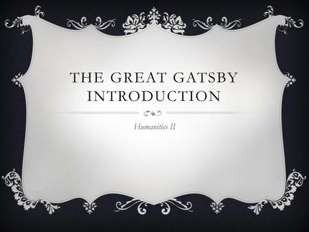 The Great Gatsby Introduction