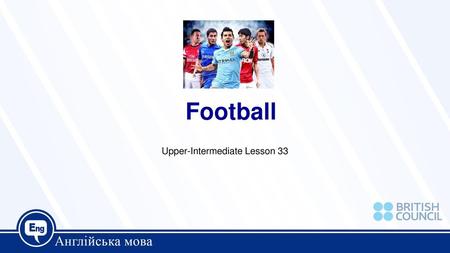 Upper-Intermediate Lesson 33