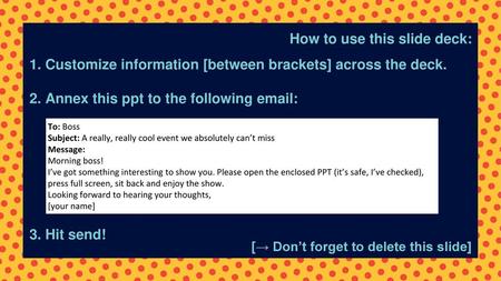 How to use this slide deck: