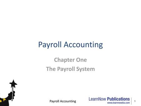 Chapter One The Payroll System