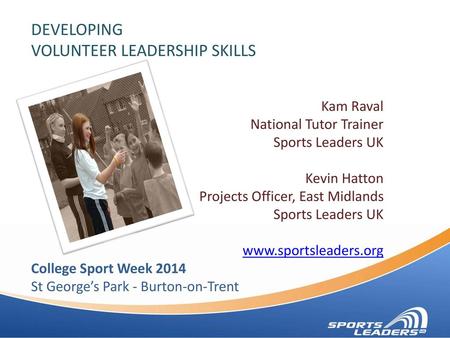 DEVELOPING VOLUNTEER LEADERSHIP SKILLS