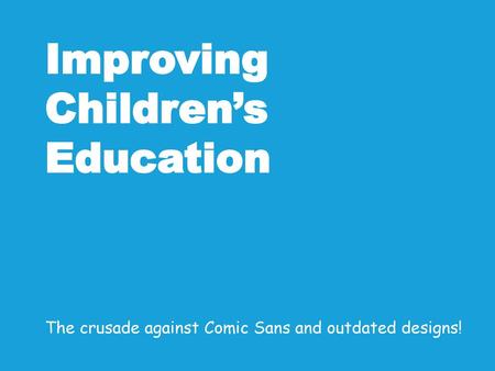 Improving Children’s Education