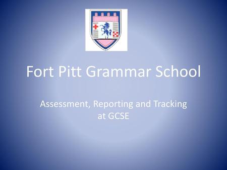 Fort Pitt Grammar School