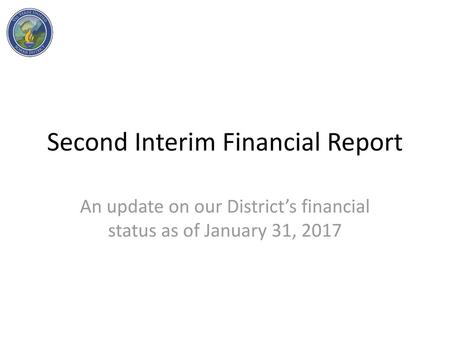 Second Interim Financial Report