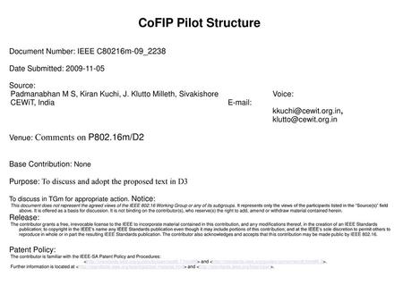 Document Number: IEEE C80216m-09_2238 Date Submitted: