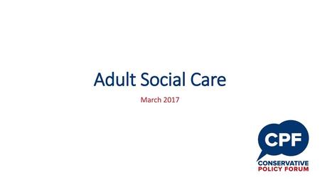 Adult Social Care March 2017.