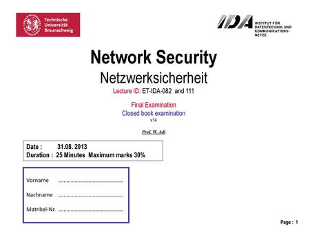 Network Security Netzwerksicherheit Lecture ID: ET-IDA-082 and 111