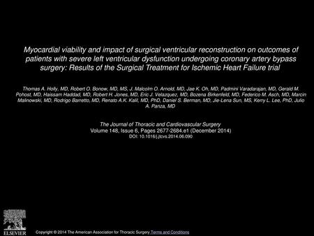 Myocardial viability and impact of surgical ventricular reconstruction on outcomes of patients with severe left ventricular dysfunction undergoing coronary.