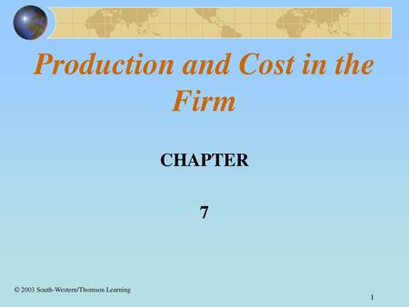 Production and Cost in the Firm