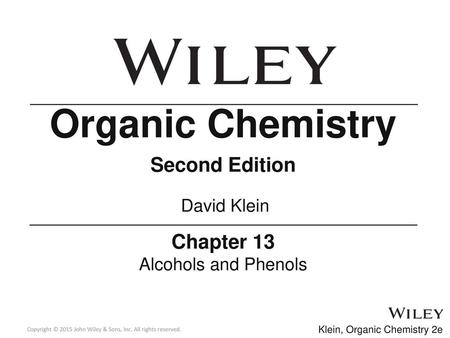 Organic Chemistry Second Edition Chapter 13 David Klein