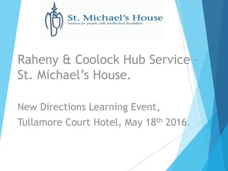 Raheny & Coolock Hub Service – St. Michael’s House.