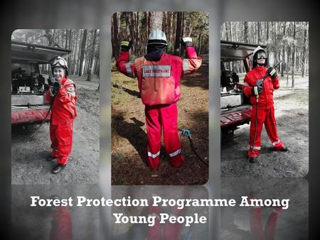 Forest Protection Programme Among Young People