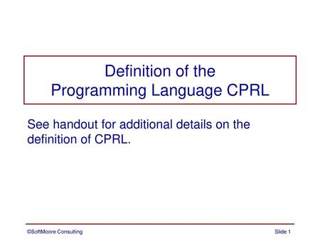 Definition of the Programming Language CPRL