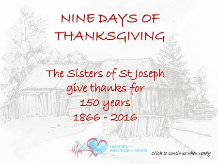 NINE DAYS OF THANKSGIVING The Sisters of St Joseph