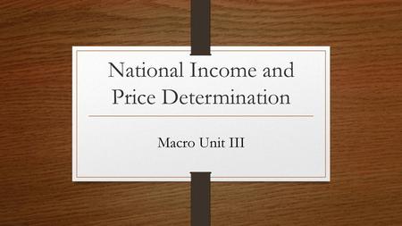 National Income and Price Determination