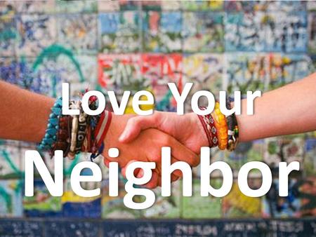 Couples For Christ Christian Life Program Talk 6 Love Your Neighbor.