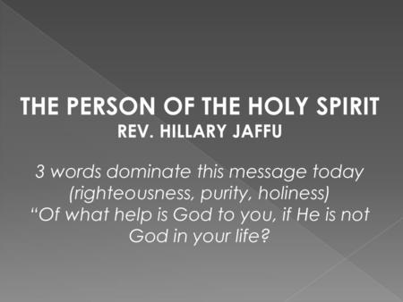 THE PERSON OF THE HOLY SPIRIT