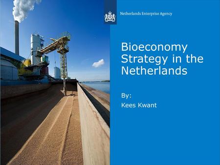 Bioeconomy Strategy in the Netherlands