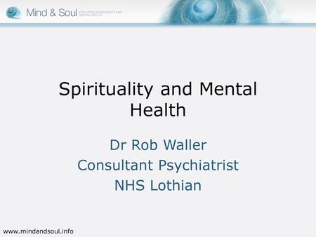 Spirituality and Mental Health