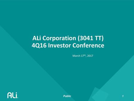 ALi Corporation (3041 TT) 4Q16 Investor Conference